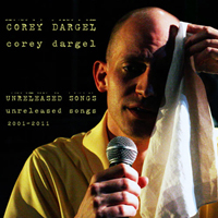 Album Cover for Corey Dargel Unreleased Songs 