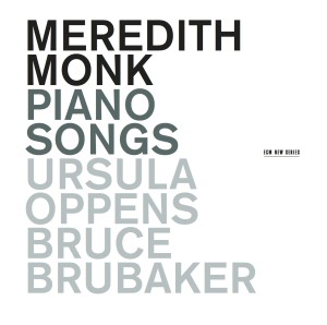 Meredith Monk: Piano Songs album cover