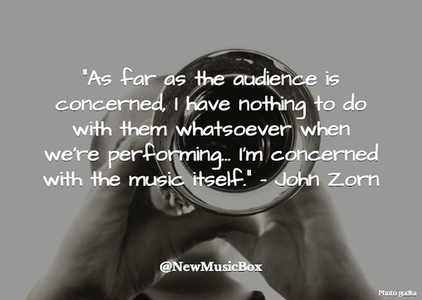 John Zorn quote