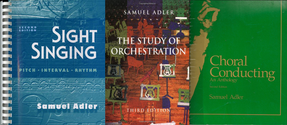 Covers of Three Books by Sam Adler: Sight Singing, The Study of Orchestration, and Choral Conducting