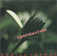 Cover for Sheila Jordan's Confirmation showing a photo of a tulip.