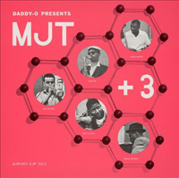 The cover for the 1957 album Daddy-O Presents MJT+3 