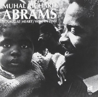 The cover for Muhal Richard Abrams's album Young at Heart / Wise in Time (Delmark, 1969)