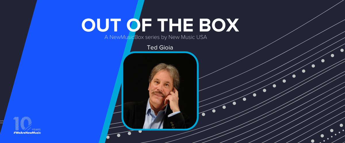 Ted Gioia photo in Out of The Box banner