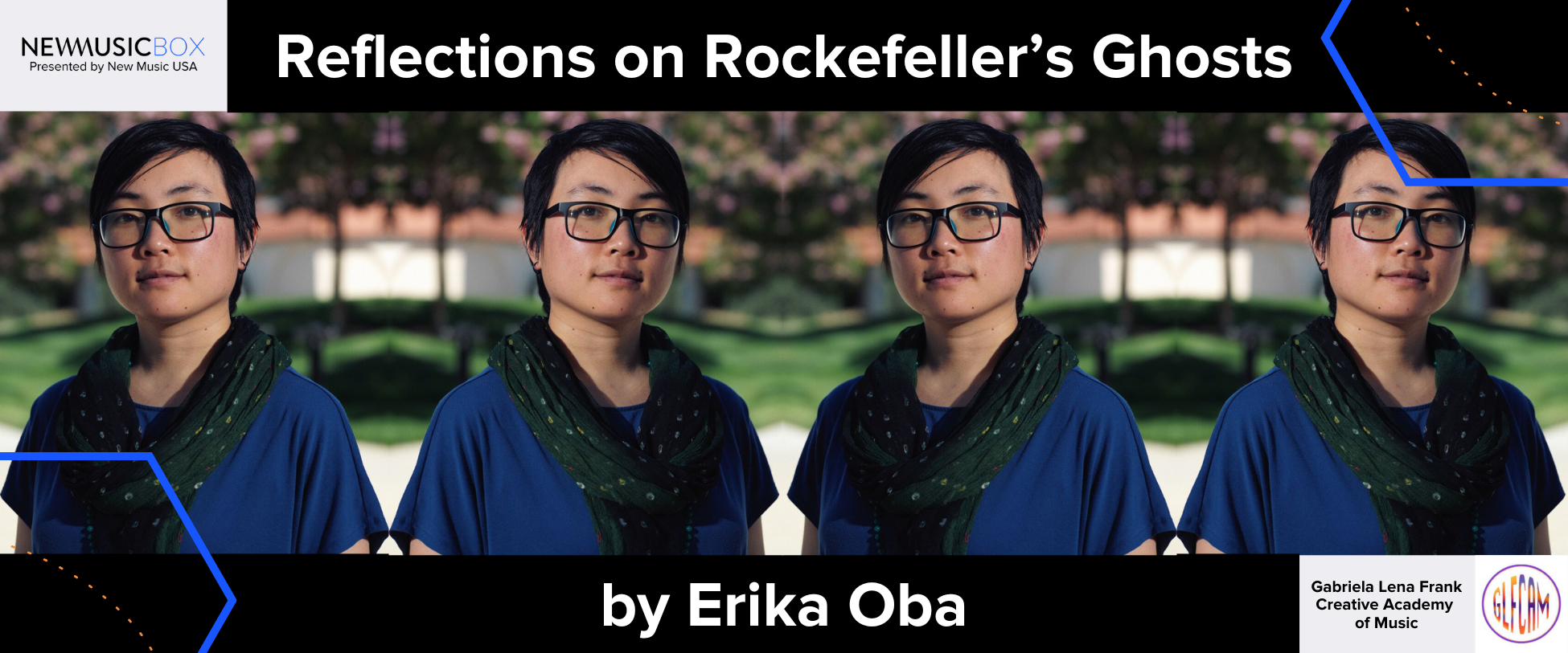Banner with multiple photos of Erika Oba plus New Music USA and GLFCAM logos
